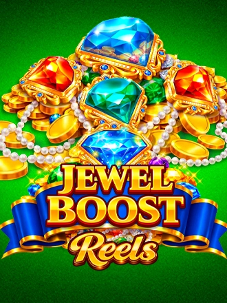 Jewel Boost Reels